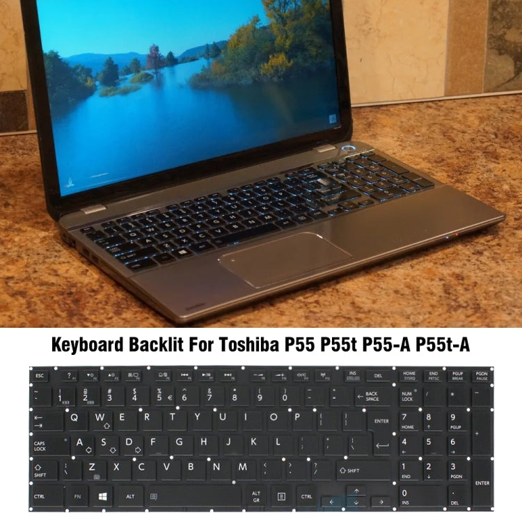 For TOSHIBA P55 / P55T / P55-A Laptop Backlight Keyboard - Replacement Keyboards by PMC Jewellery | Online Shopping South Africa | PMC Jewellery